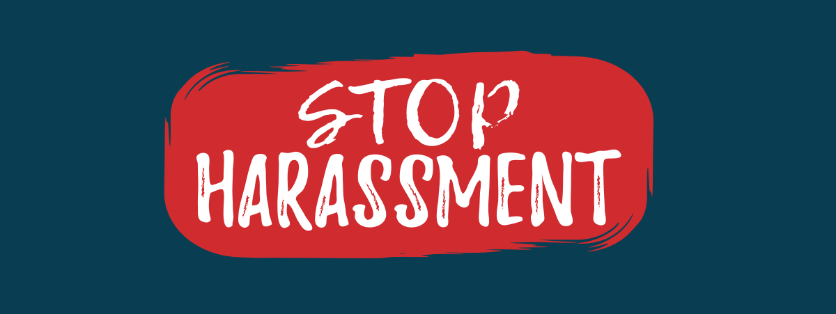 Prevent Harassment